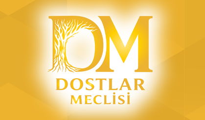 DOSTLAR MECLİSİ