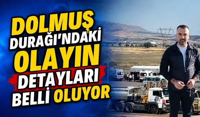 Dolmuş Durağı'ndaki Olayın Detayları Belli Oluyor