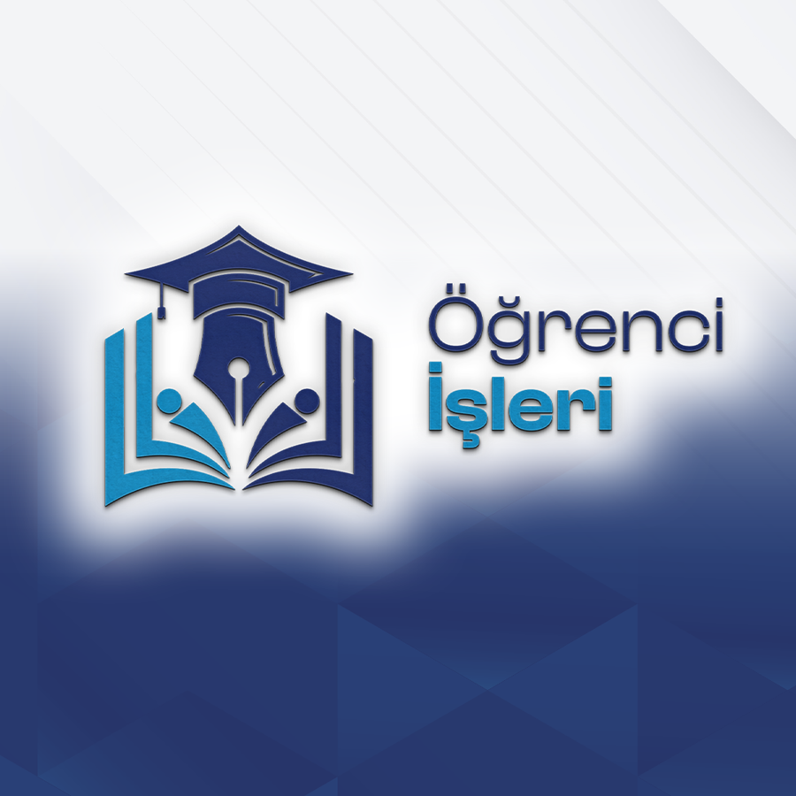 ÖĞRENCİ İŞLERİ