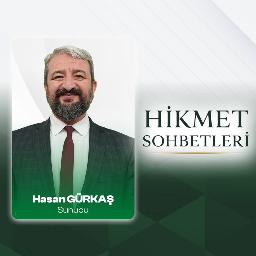HİKMET SOHBETLERİ