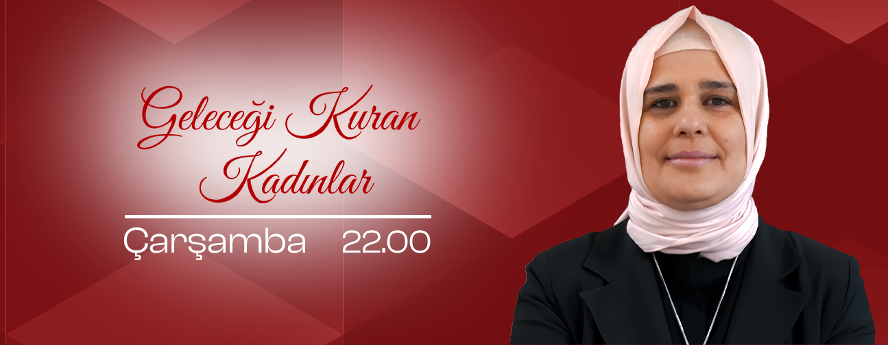 GELECEĞİ KURAN KADINLAR