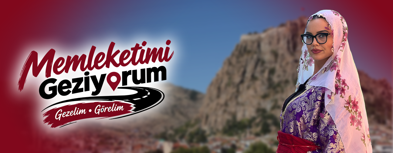 MEMLEKETİMİ GEZİYORUM